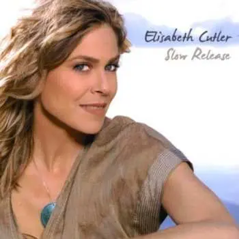 CD Elisabeth Cutler: Slow Release