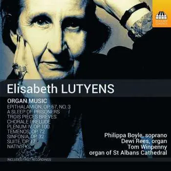 CD Elisabeth Lutyens: Organ Music