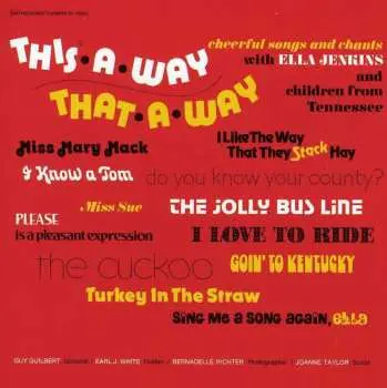 CD Ella Jenkins: This-A-Way, That-A-Way