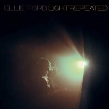 LP Ellie Ford: Light. Repeated.