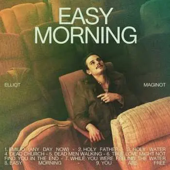 LP Elliot Maginot: Easy Morning CLR