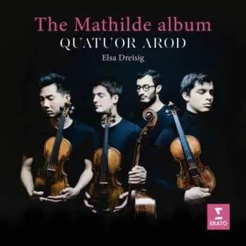 CD Quatuor Arod: The Mathilde Album