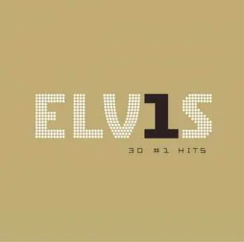 CD Elvis Presley: ELV1S 30 #1 Hits