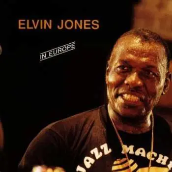 CD Elvin Jones: In Europe LTD