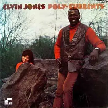 CD Elvin Jones: Poly-currents
