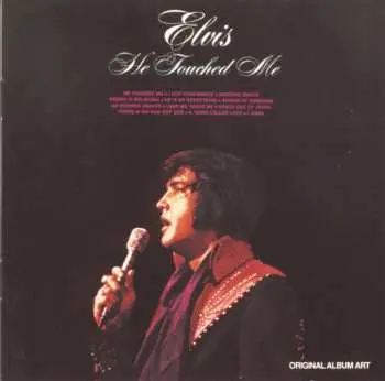 CD Elvis Presley: He Touched Me