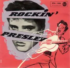 SP Elvis Presley: Rockin' Presley
