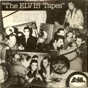LP Elvis Presley: The Elvis Tapes