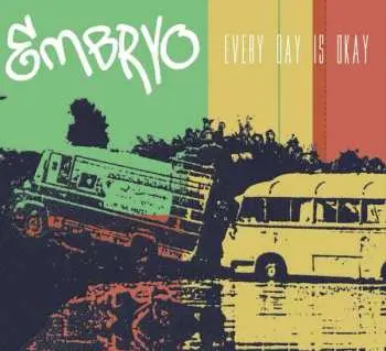 CD Embryo: Every Day Is Okay