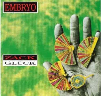 CD Embryo: Zack Glück