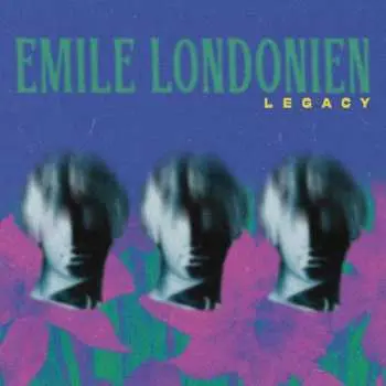 LP Emile Londonien: Legacy