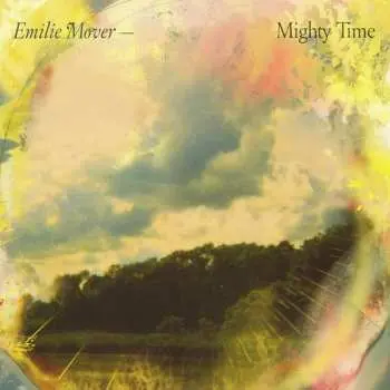 LP Emilie Mover: Mighty Time