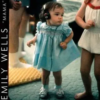 2CD Emily Wells: Mama