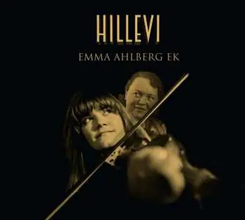 CD Emma Ahlberg: Hillevi