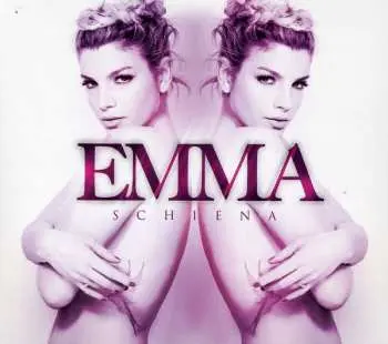 2CD Emma Marrone: Schiena