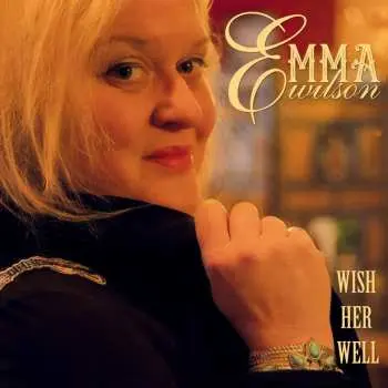 CD Emma Wilson: Wish Her Well