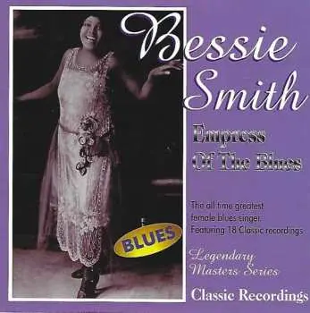 CD Bessie Smith: Empress Of The Blues