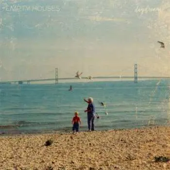 LP Empty Houses: Daydream