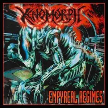 CD Xenomorph: Empyreal Regimes