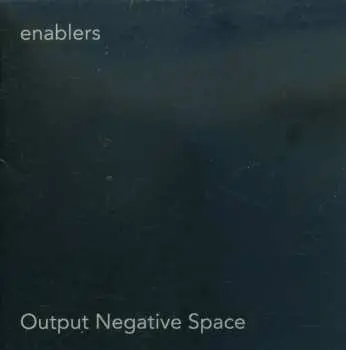CD Enablers: Output Negative Space