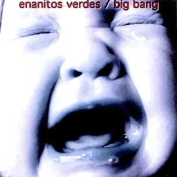 LP Enanitos Verdes: Big Bang CLR