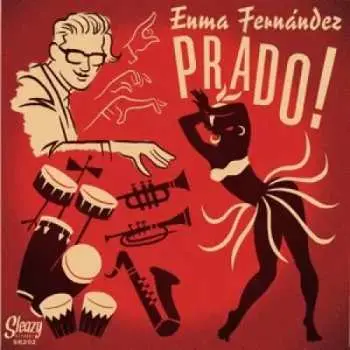 SP Enma Fernández: Prado!