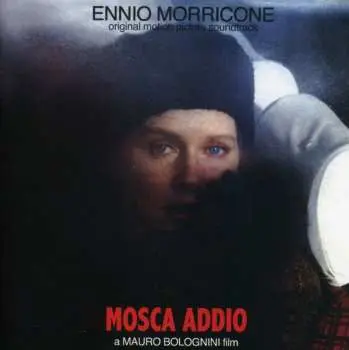 CD Ennio Morricone: Mosca Addio (Original Soundtrack)