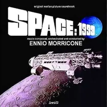 CD Ennio Morricone: Space: 1999 (Original Motion Picture Soundtrack)