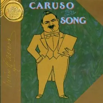 CD Enrico Caruso: Caruso In Song
