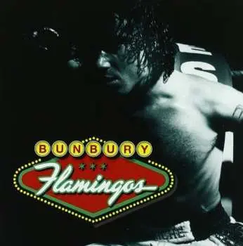 CD Enrique Bunbury: Flamingos