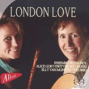 SACD Ensemble Rossignol: London Love