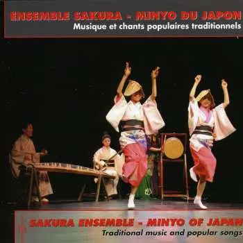 CD Ensemble Sakura: Minyo Du Japon