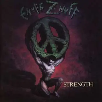 CD Enuff Z'nuff: Strength LTD