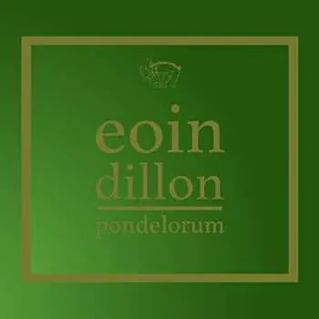 CD Eoin Dillon: Pondelorum