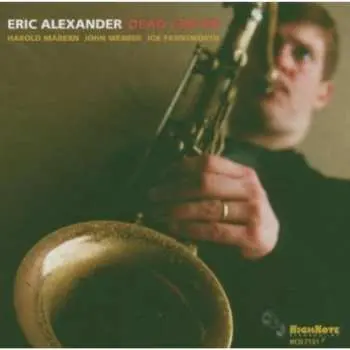 CD Eric Alexander: Dead Center