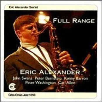 CD Eric Alexander Sextet: Full Range