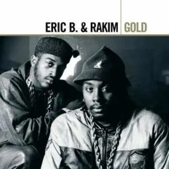 2CD Eric B. & Rakim: Gold