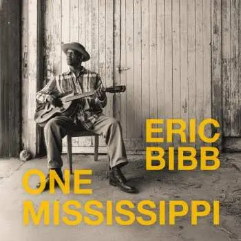 LP Eric Bibb: One Mississippi
