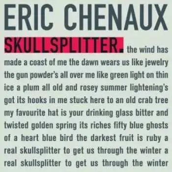 LP Eric Chenaux: Skullsplitter