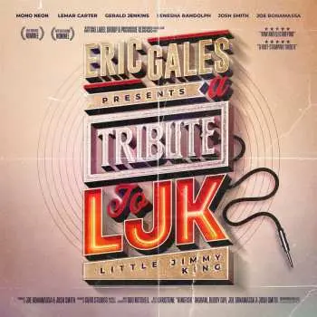 Eric Gales: A Tribute To LJK