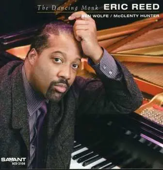 CD Eric Reed: The Dancing Monk
