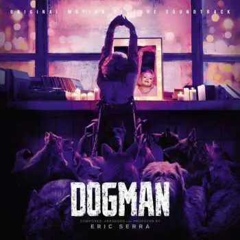 CD Eric Serra: Dogman