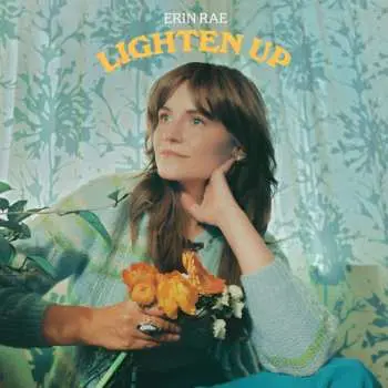 LP Erin Rae: Lighten Up