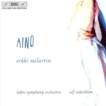2CD Erkki Melartin: Aino