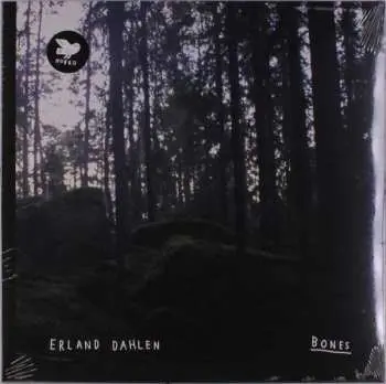 LP Erland Dahlen: Bones