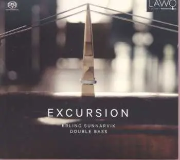 SACD Erling Sunnarvik: Excursion