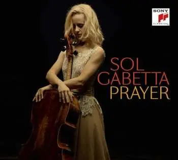 CD Ernest Bloch: Sol Gabetta - Prayer