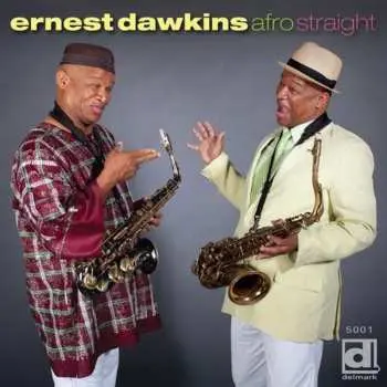 CD Ernest "Khabeer" Dawkins: Afro Straight
