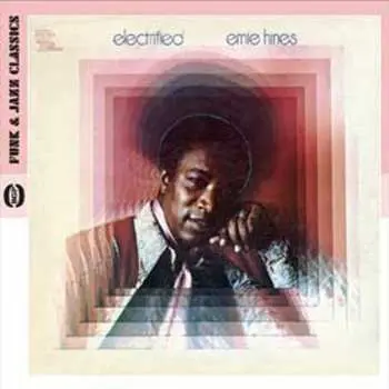 CD Ernie Hines: Electrified