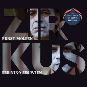 LP/CD Ernst Molden & Der Nino Aus Wien: Zirkus (180g)